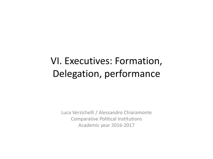 vi executives formation delegation performance