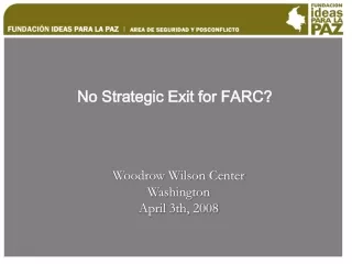 No Strategic Exit for FARC?