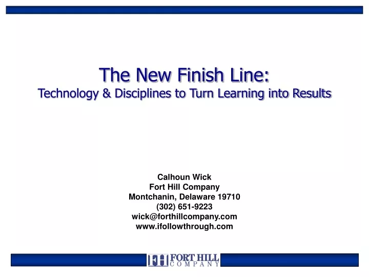 the new finish line technology disciplines to turn learning into results