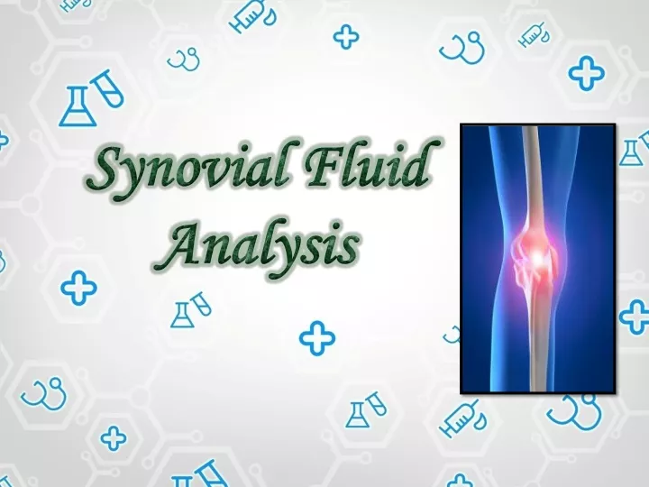 synovial fluid analysis
