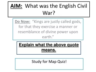 AIM:   What was the English Civil War?