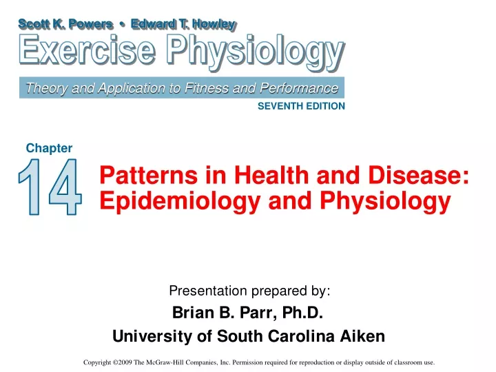 patterns in health and disease epidemiology and physiology