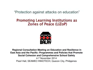 “Protection against attacks on education” Promoting Learning Institutions as