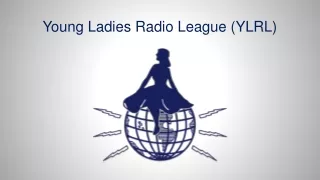 Young Ladies Radio League (YLRL)