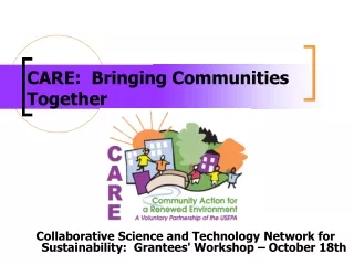 CARE:  Bringing Communities Together