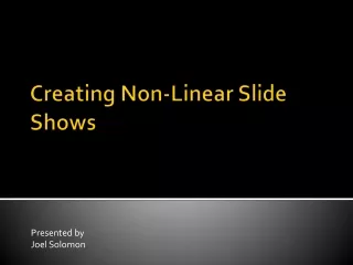 Creating Non-Linear Slide Shows