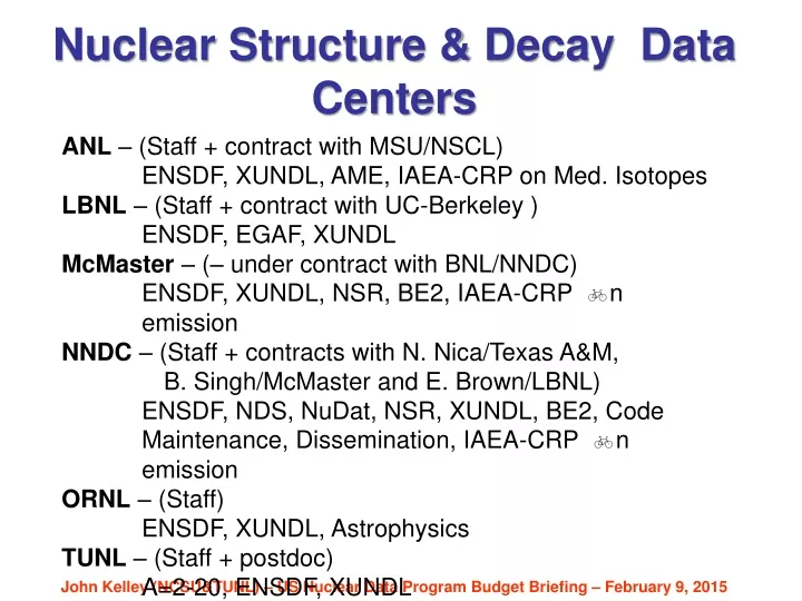 nuclear structure decay data centers