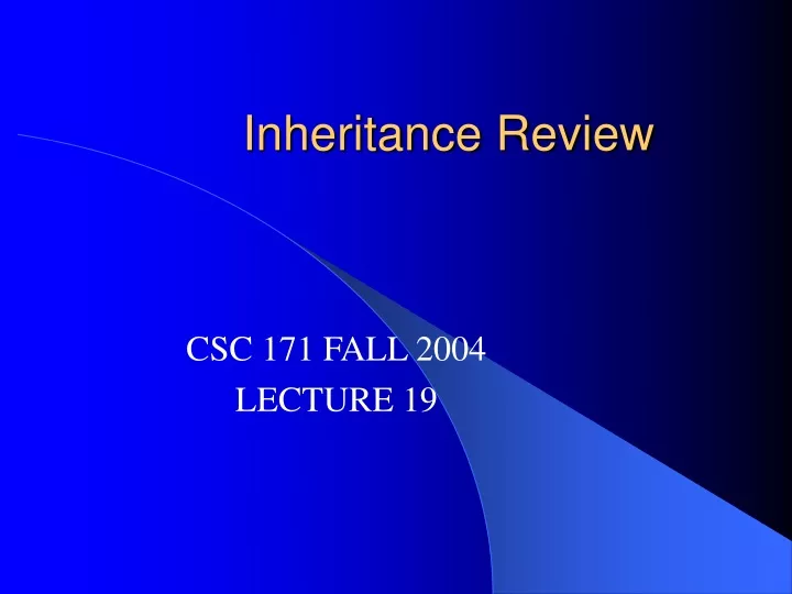 inheritance review