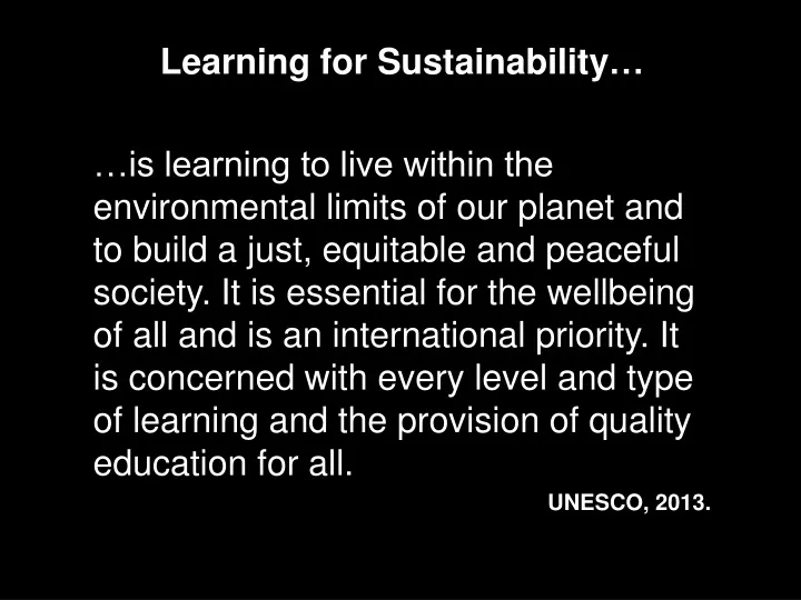 learning for sustainability is learning to live