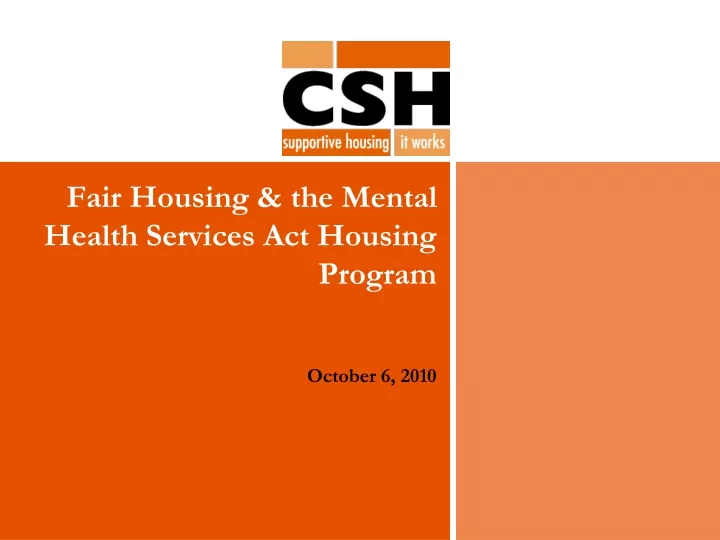 fair housing the mental health services act housing program