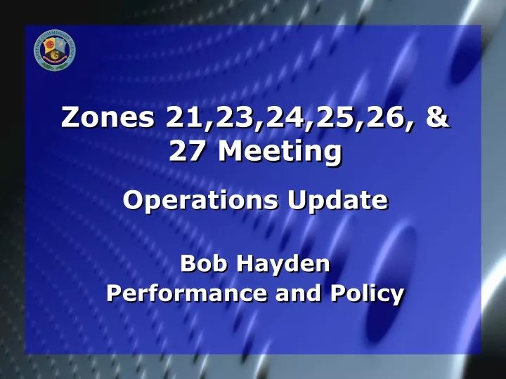 zones 21 23 24 25 26 27 meeting