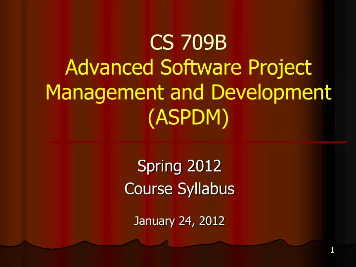 cs 709b advanced software project management and development aspdm