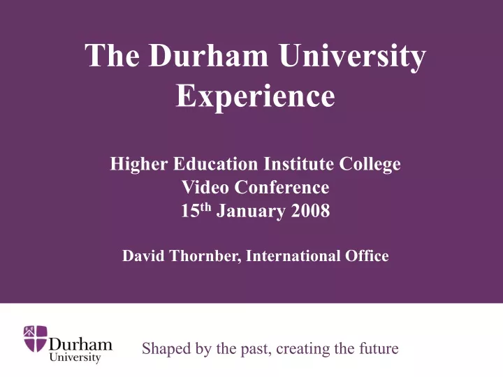 the durham university experience higher education