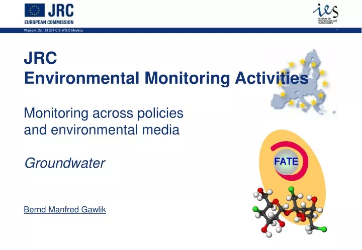 jrc environmental monitoring activities