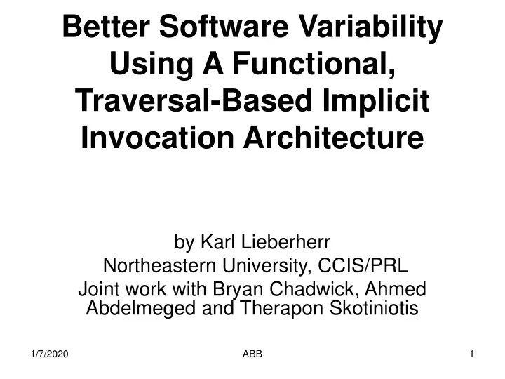 better software variability using a functional traversal based implicit invocation architecture