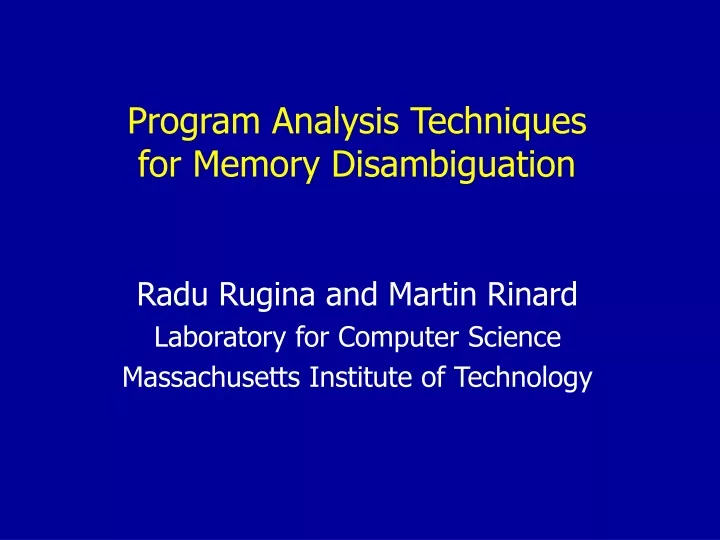 program analysis techniques for memory disambiguation