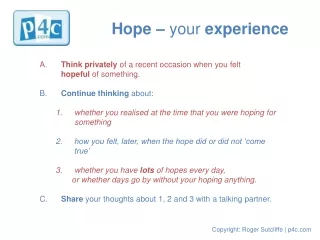 Hope –  your  experience