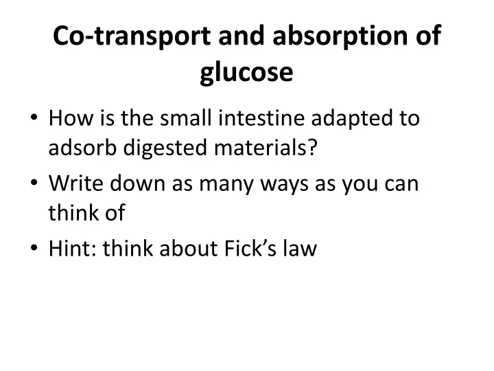 co transport and absorption of glucose