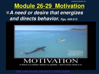 Module 26-29  Motivation