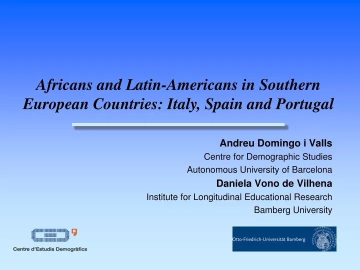 africans and latin americans in southern european