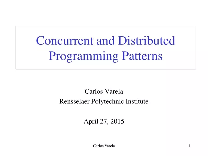 concurrent and distributed programming patterns