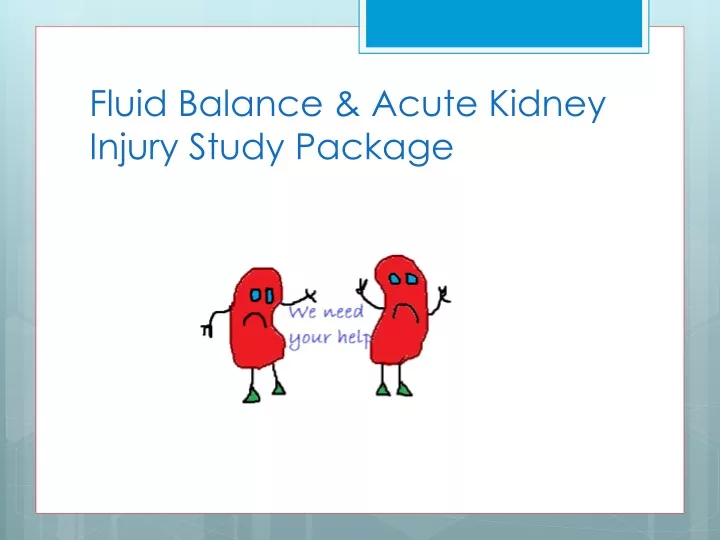 fluid balance acute kidney injury study package