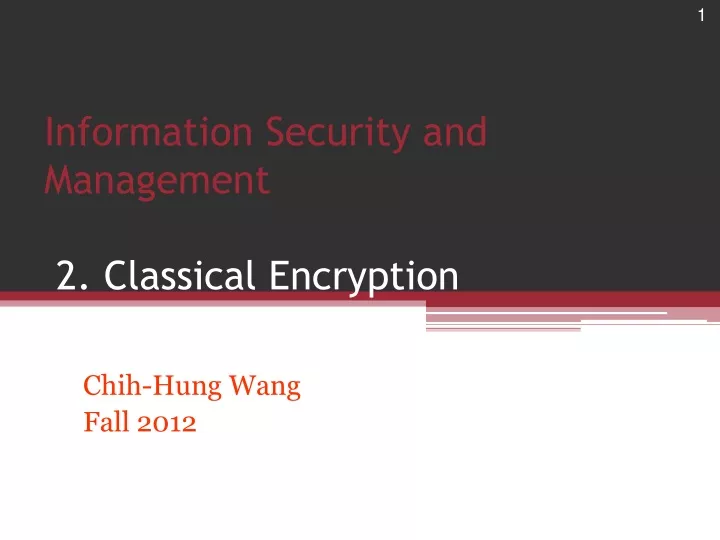 information security and management 2 classical encryption techniques