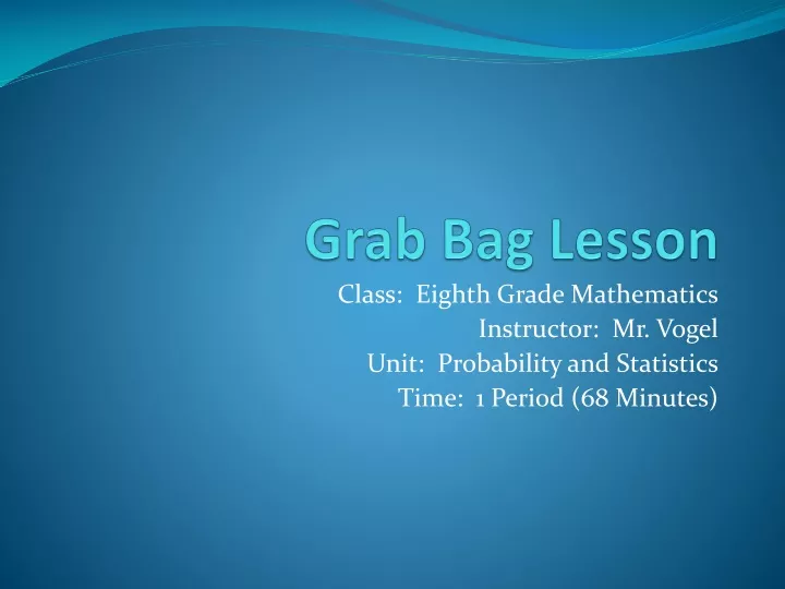 grab bag lesson