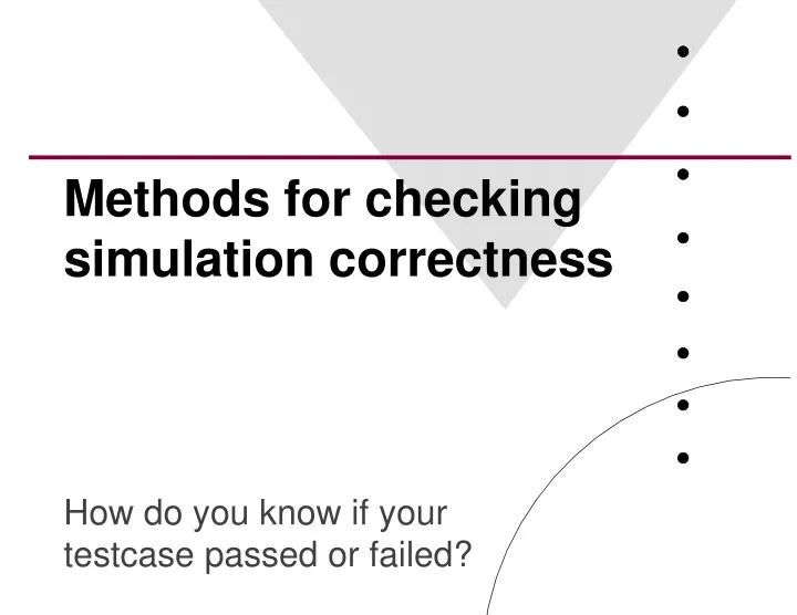 methods for checking simulation correctness