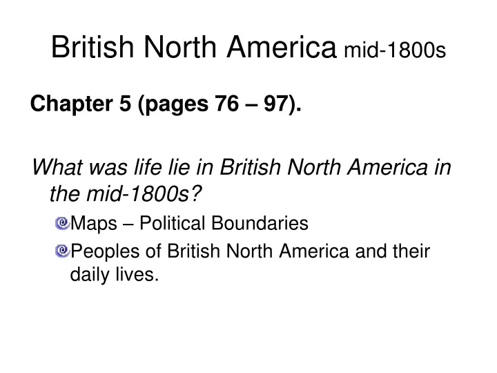 british north america mid 1800s