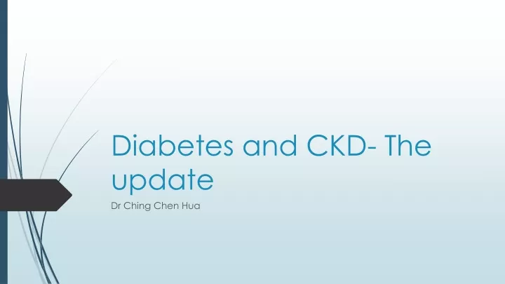 diabetes and ckd the update