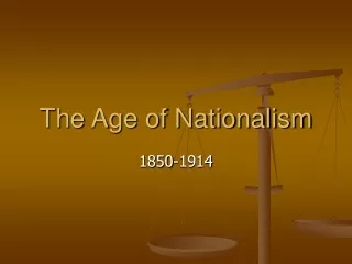 The Age of Nationalism