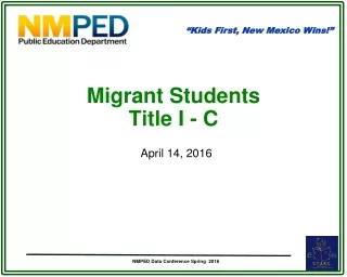 Migrant Students Title I - C