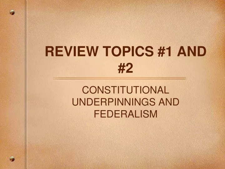 review topics 1 and 2