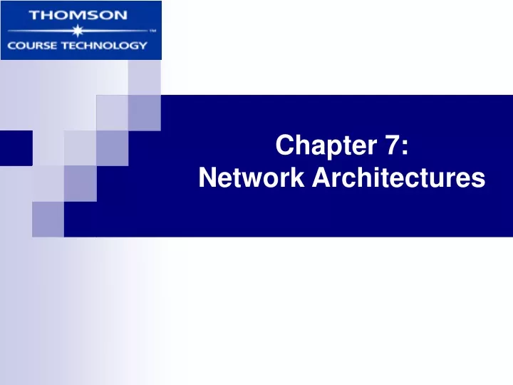 chapter 7 network architectures
