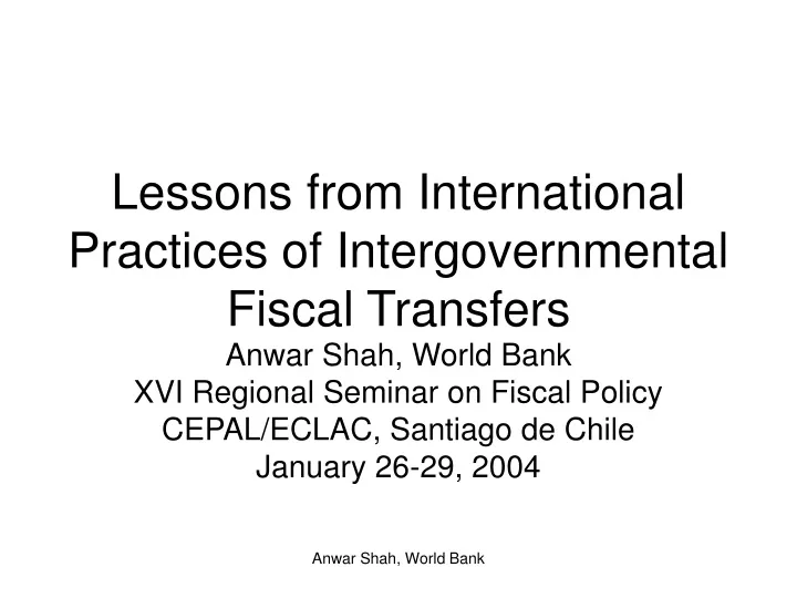 lessons from international practices of intergovernmental fiscal transfers