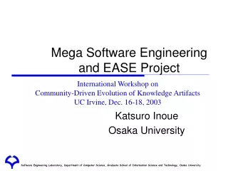 Mega Software Engineering  and EASE Project