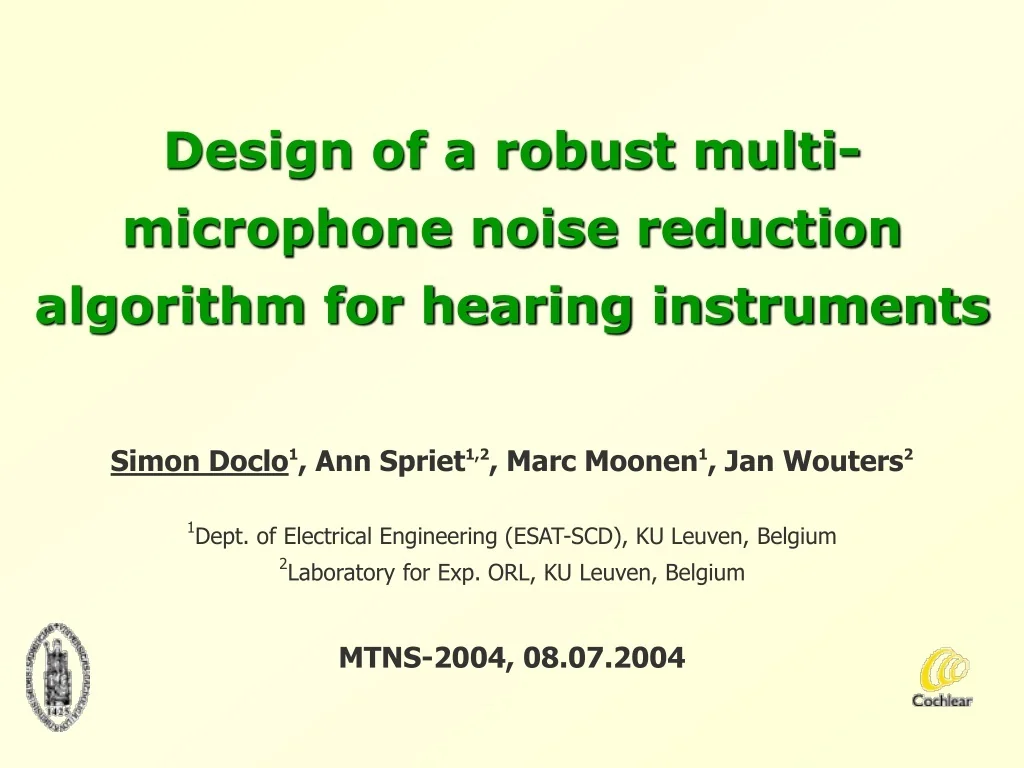 PPT - Design of a Robust Multi-Microphone Noise Reduction Algorithm for ...