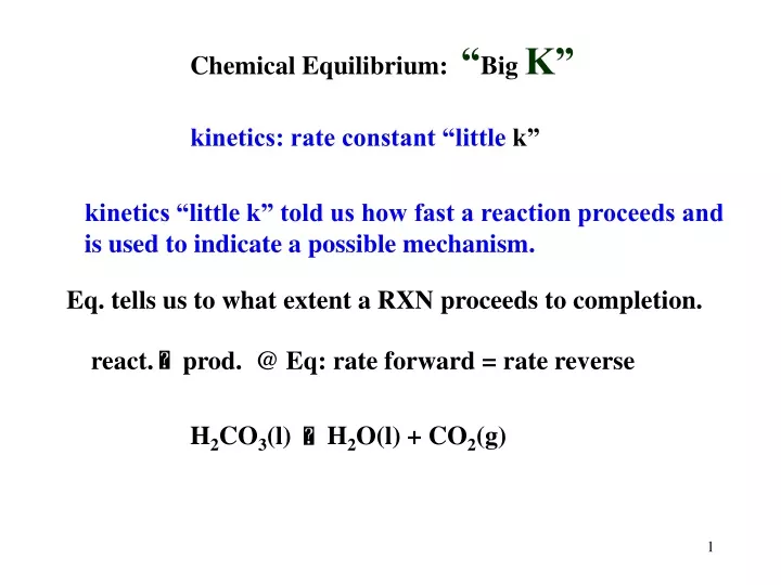 chemical equilibrium big k