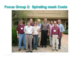 Focus Group 2:  Spiraling mask Costs