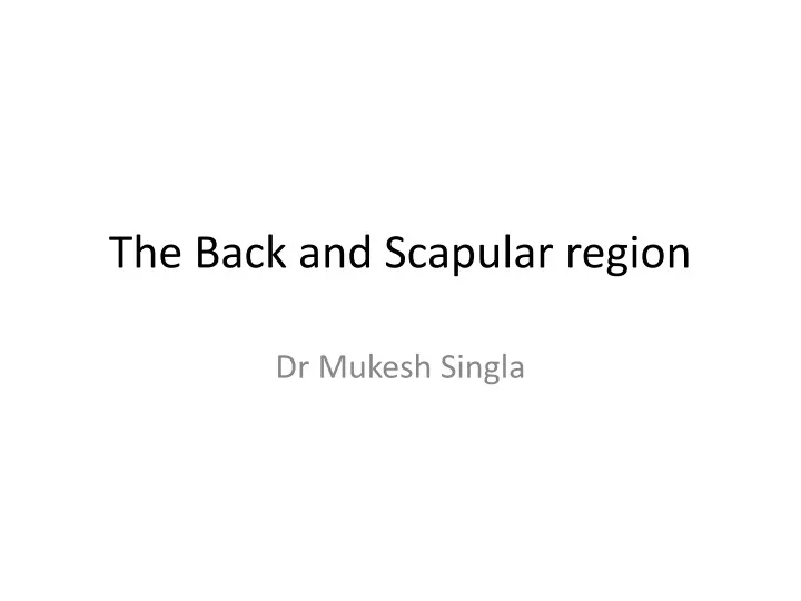 the back and scapular region
