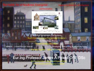 Eur Ing Professor James A Powell OBE DSc