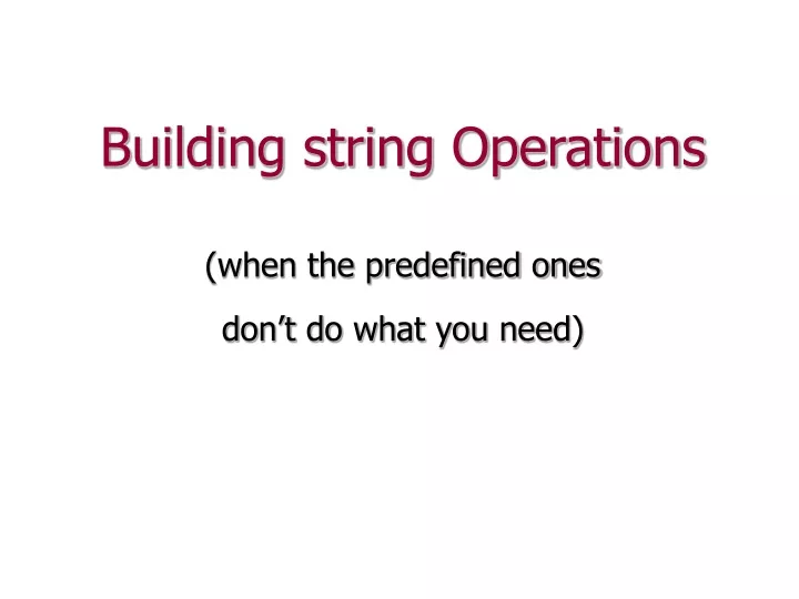 building string operations