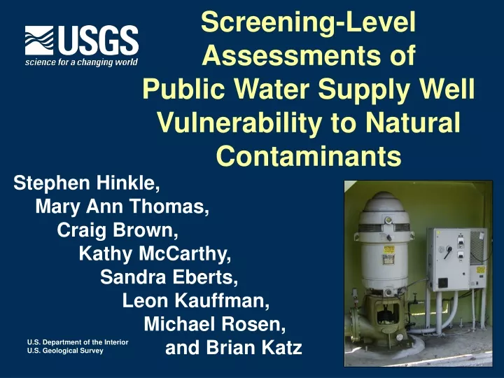 screening level assessments of public water supply well vulnerability to natural contaminants