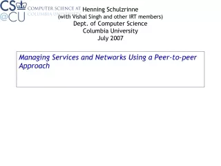 Managing Services and Networks Using a Peer-to-peer Approach