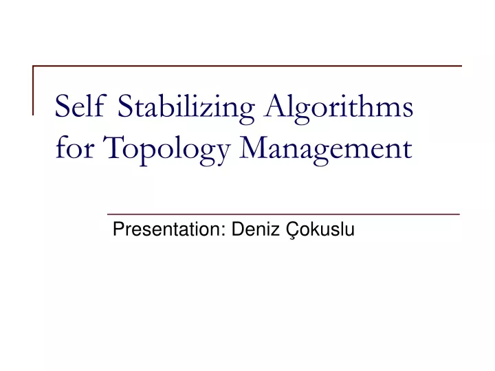 self stabilizing algorithms for topology management