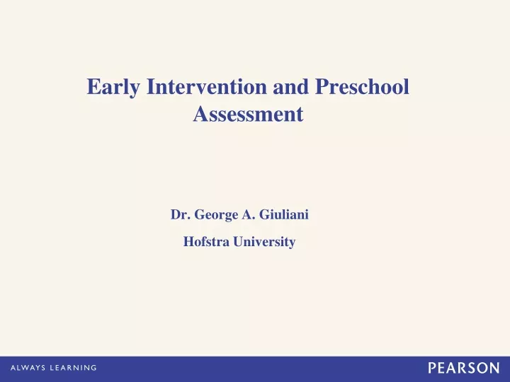 early intervention and preschool assessment