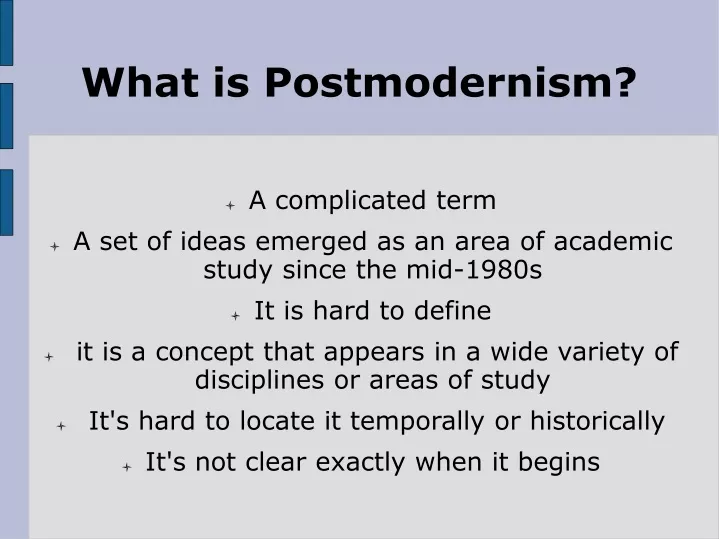 what is postmodernism