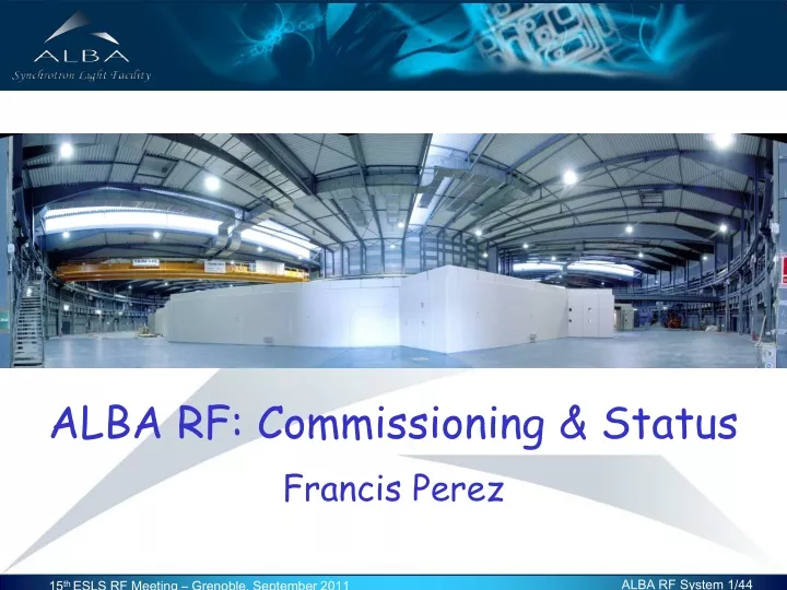 alba rf commissioning status francis perez