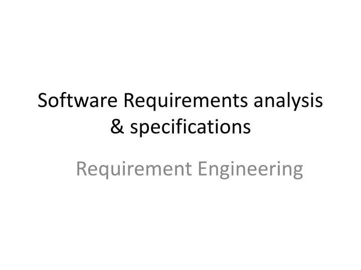 software requirements analysis specifications